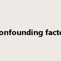 Confounding factor是什么意思