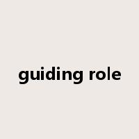 guiding role是什么意思