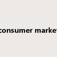 consumer market是什么意思