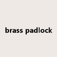 brass padlock是什么意思