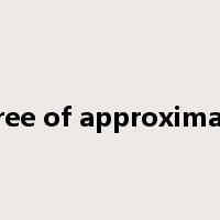 degree of approximation是什么意思