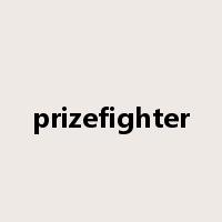 prizefighter是什么意思