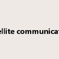 satellite communication是什么意思