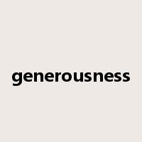 generousness是什么意思