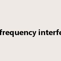 radio frequency interference是什么意思