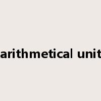 arithmetical unit是什么意思