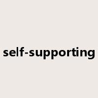 self-supporting是什么意思