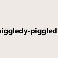 higgledy-piggledy是什么意思