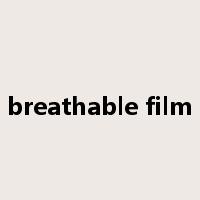 breathable film是什么意思