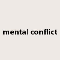 mental conflict是什么意思