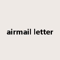 airmail letter是什么意思