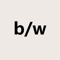 b/w是什么意思