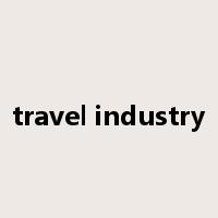 travel industry是什么意思