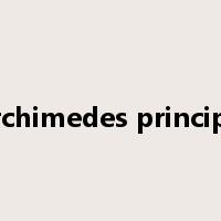 Archimedes principle是什么意思
