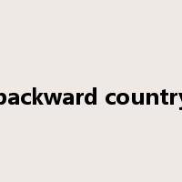 backward country是什么意思