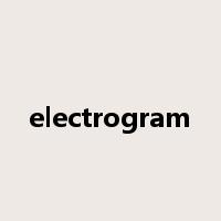 electrogram是什么意思