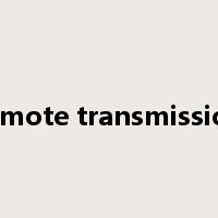 remote transmission是什么意思