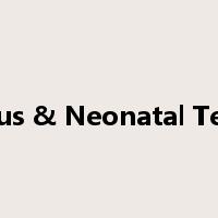 Tetanus & Neonatal Tetanus是什么意思