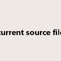 current source file是什么意思