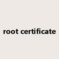 root certificate是什么意思