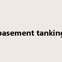 basement tanking是什么意思