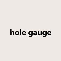 hole gauge是什么意思