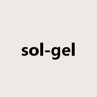 sol-gel是什么意思