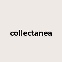 collectanea是什么意思