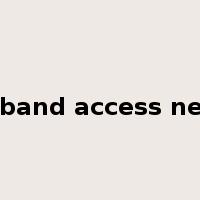 broadband access network是什么意思