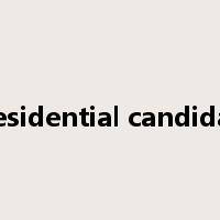 presidential candidate是什么意思