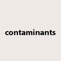contaminants是什么意思