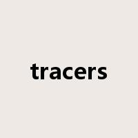 tracers是什么意思