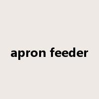 apron feeder是什么意思