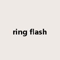 ring flash是什么意思