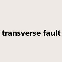 transverse fault是什么意思