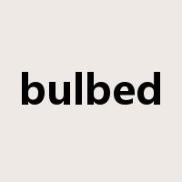 bulbed是什么意思