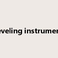 leveling instrument是什么意思