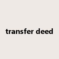 transfer deed是什么意思