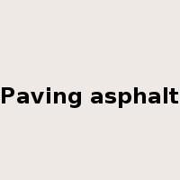 Paving asphalt是什么意思