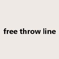 free throw line是什么意思