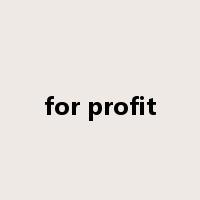 for profit是什么意思
