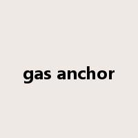 gas anchor是什么意思