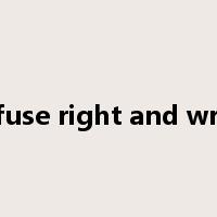 confuse right and wrong是什么意思