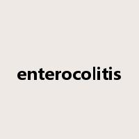 enterocolitis是什么意思