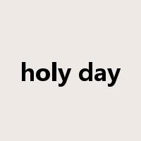 holy day是什么意思