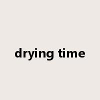 drying time是什么意思