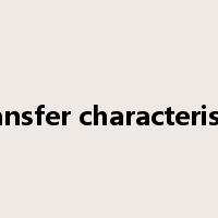 transfer characteristic是什么意思