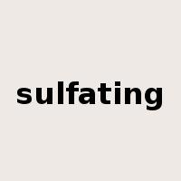 sulfating是什么意思