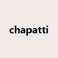 chapatti是什么意思