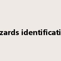 hazards identification是什么意思